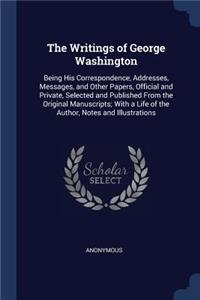 The Writings of George Washington