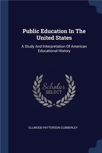 Public Education In The United States