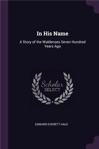 In His Name
