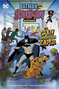 The Crazy Convention Caper