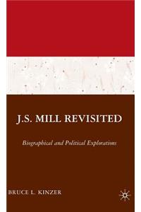 J.S. Mill Revisited