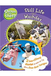 Still Life and Washday