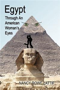 Egypt Through an American Woman's Eyes