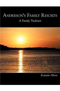 Anderson's Family Resorts