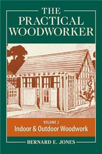 Practical Woodworker Volume 2
