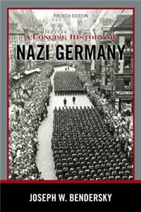 Concise History of Nazi Germany, Fourth Edition