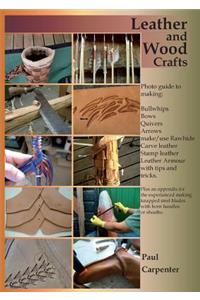 Leather and wood crafts