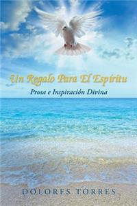 Regalo Para El Espiritu
