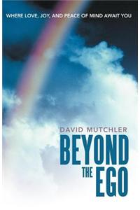 Beyond the Ego