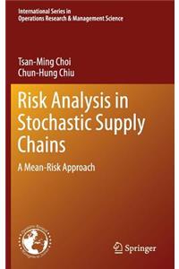 Risk Analysis in Stochastic Supply Chains