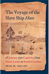 The Voyage of the Slave Ship Hare