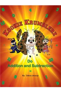 Kookie Krumblerz Do Addition and Subtraction