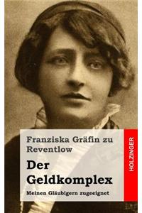 Der Geldkomplex