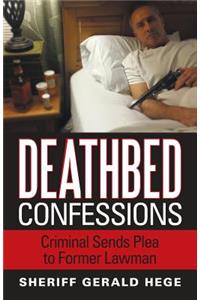 Deathbed Confessions