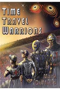 Time Travel Warriors