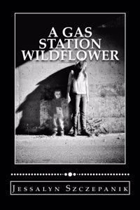 Gas Station Wildflower