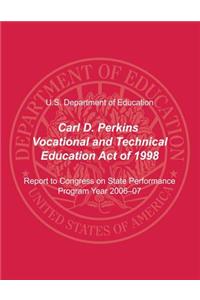 Carl D. Perkins Vocational and Technical Education Act of 1998