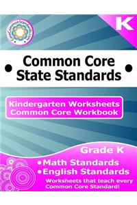 Kindergarten Common Core Workbook