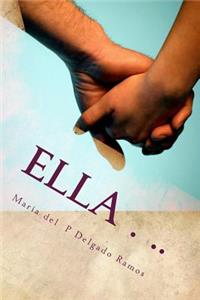 Ella . ..: O SueÃ±o de Amor