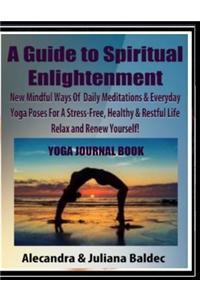 A Guide to Spiritual Enlightenment Yoga Journal Book