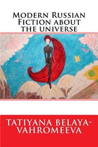 Modern Russian Fiction about the Universe