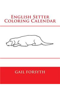 English Setter Coloring Calendar