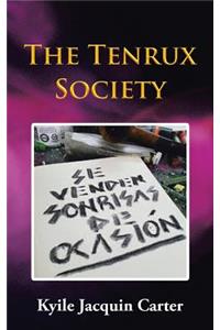 The Tenrux Society