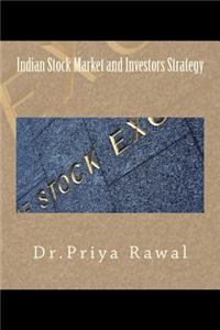 Indian Stock Market and Investors Strategy