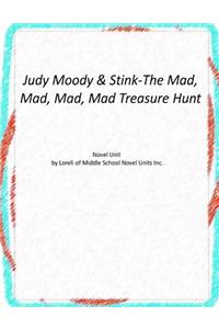 Novel Unit for Judy Moody & Stink-The Mad, Mad, Mad, Mad Treasure Hunt