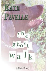 The Ghost Walk
