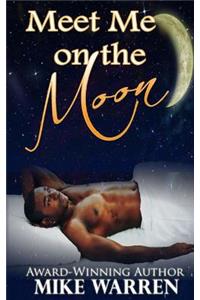 Meet Me On The Moon