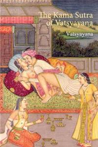 The Kama Sutra of Vatsyayana