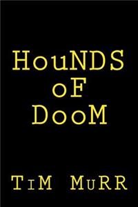 Hounds of Doom