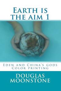 Earth Is the Aim 1