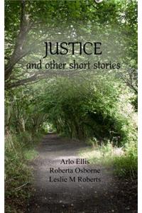 Justice and other Short Stories