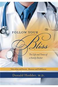 Follow Your Bliss