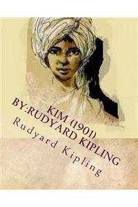 Kim (1901) by: Rudyard Kipling