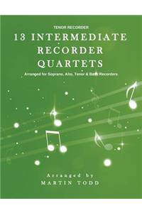 13 Intermediate Recorder Quartets - Tenor Recorder