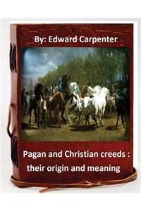 Pagan and Christian creeds