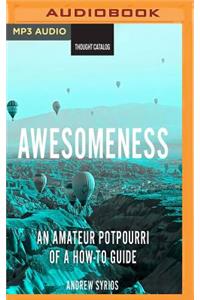 Awesomeness