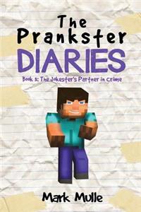 The Prankster Diaries (Book 3)
