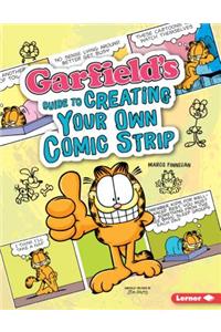 Garfield's Guide to Creating Your Own Comic Strip