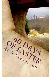 40 Days of Easter