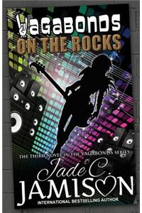 On the Rocks (Vagabonds Book 3)