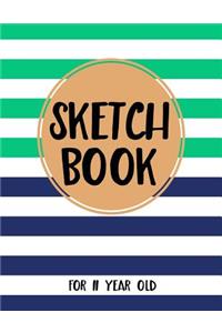 Sketch Book For 11 Year Old