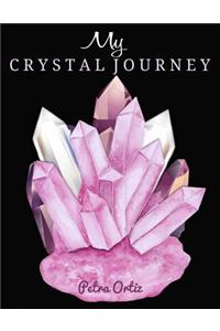 My Crystal Journey