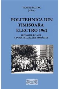 Politehnica Din Timisoara Electro 1957-1962