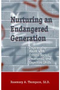 Nurturing An Endangered Generation
