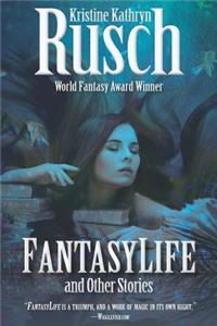 Fantasylife and Other Stories