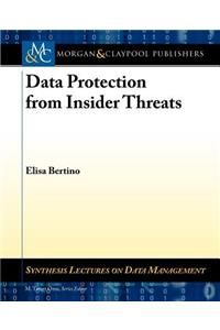 Data Protection from Insider Threats